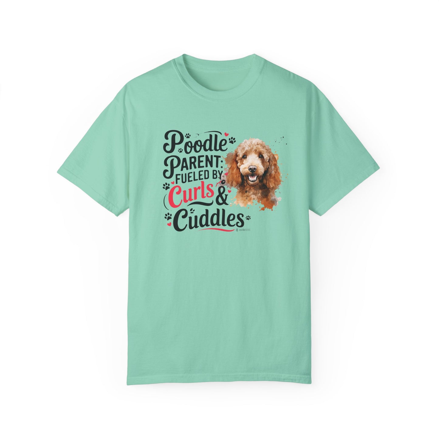 Poodle Lover T-shirt, Dog Owner Shirt, Cute Unisex Tee, Garment-Dyed Top, Dog Mom Dad Gift, Pet Lover Apparel, Animal Graphic Tee