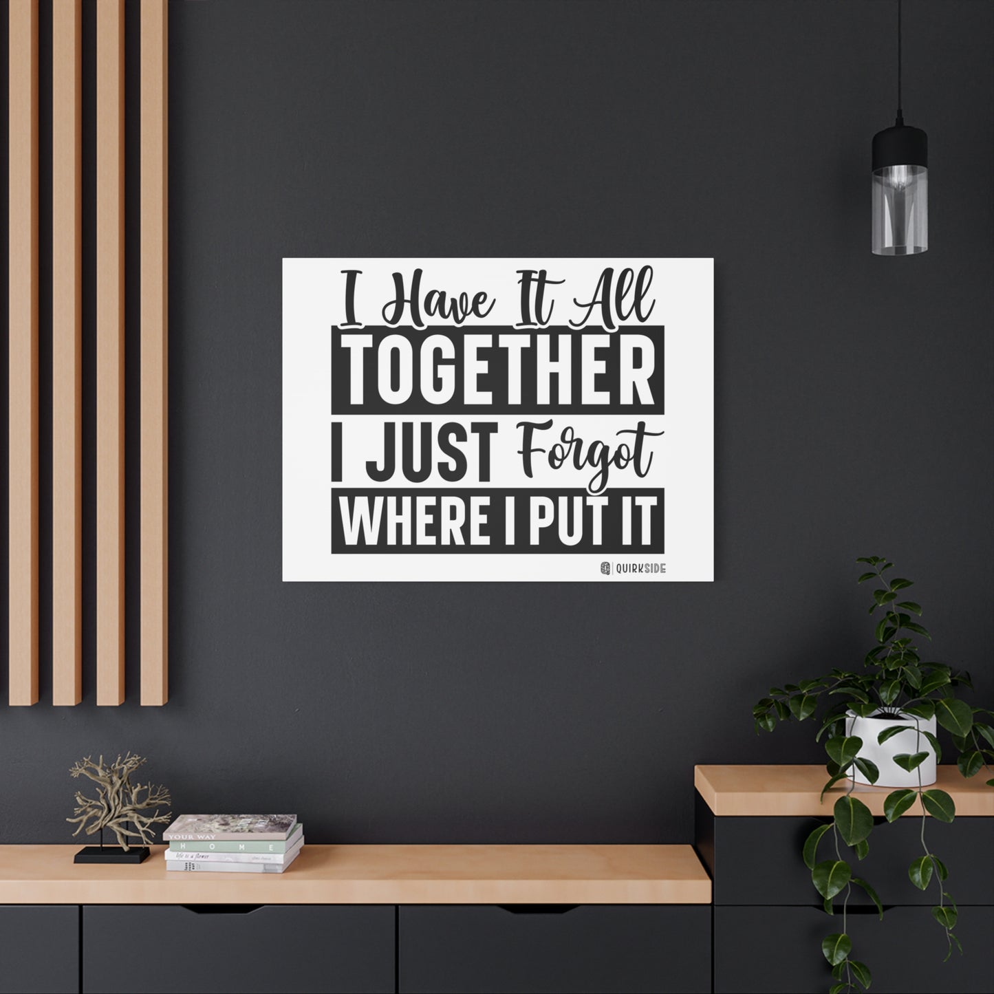 Humorous Wall Art Canvas, Fun Home Decor, Gift for Friends, Quirky Art Print, Motivational Canvas
