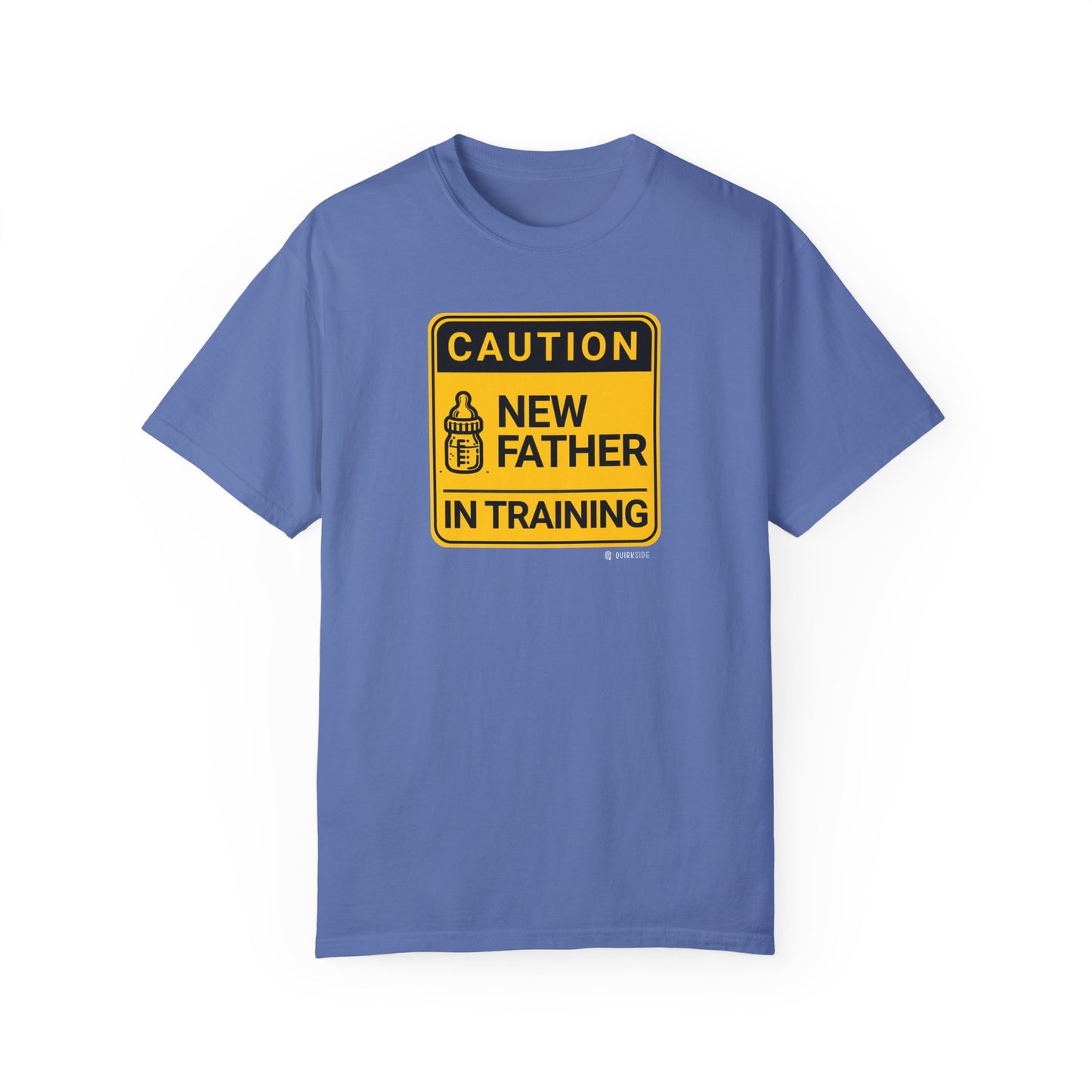 New Dad Unisex Garment-Dyed T-shirt, Father's Day Gift, Funny Parenting Tee, Baby Shower Present, Gender Reveal Shirt, Dad Life Apparel - Quirkside Creations