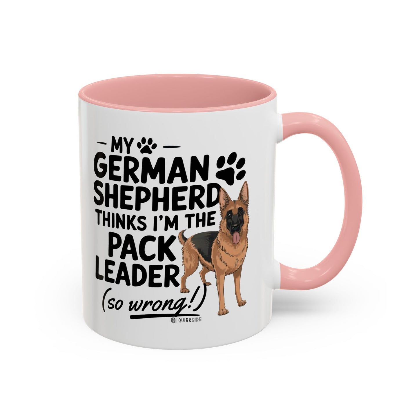 Funny German Shepherd Coffee Mug, Dog Lover Gift, Pet Owner Mug, Pack Leader Humor, 11oz, 15oz