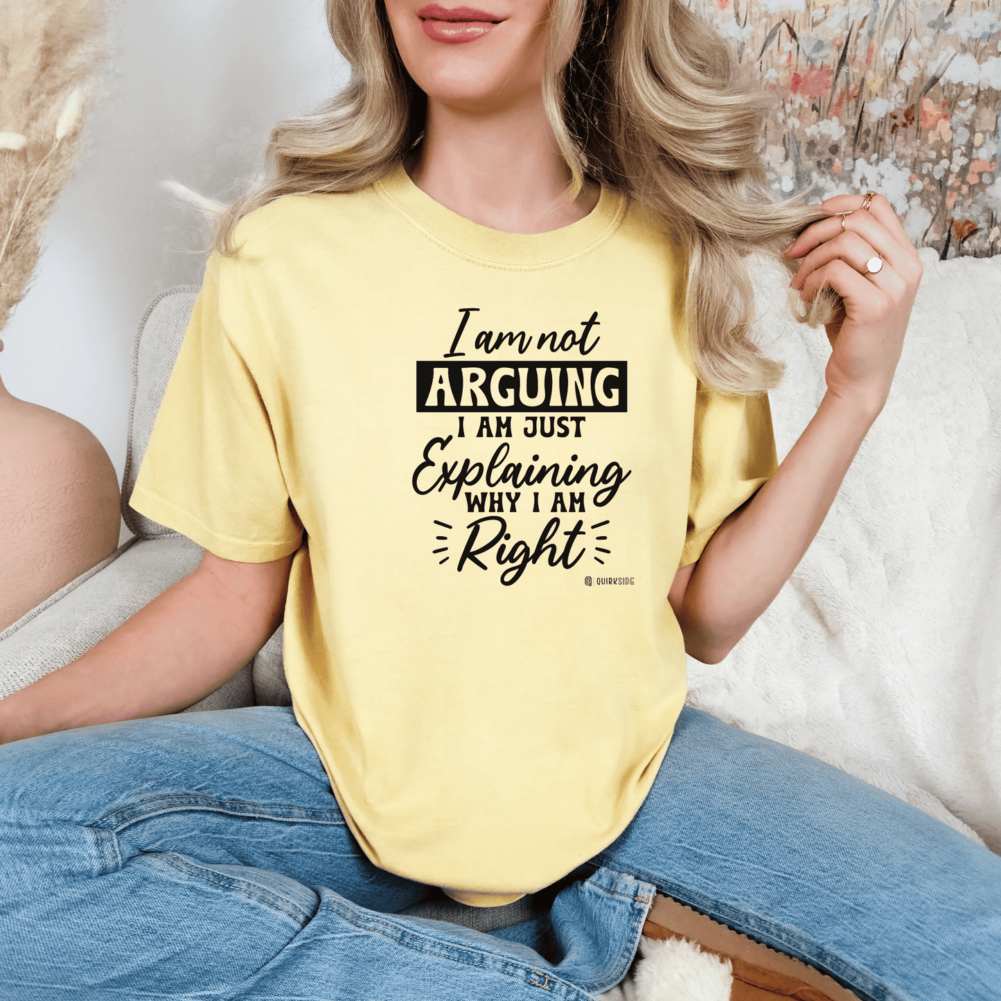 Funny Self-Serving Unisex T-shirt, Sarcastic Winning Argument Tee, Humorous Right All the Time Shirt, Comical Tee for Men and Women, - Quirkside Creations