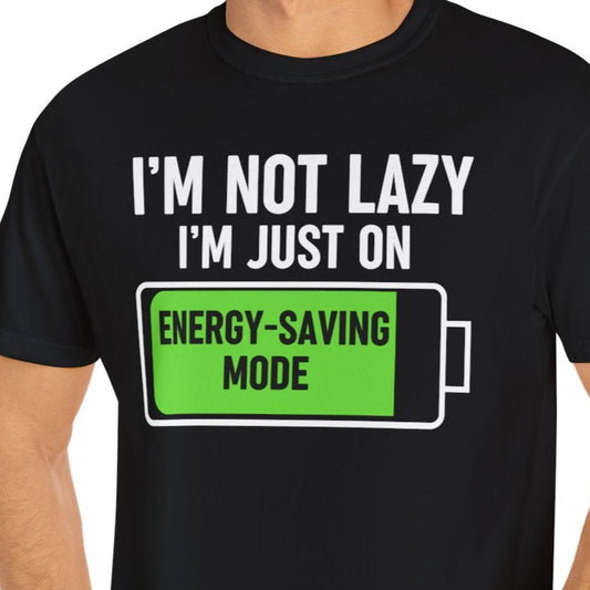 Excuse for Laziness Unisex T-shirt, Funny Relaxation Tee, Sarcastic Lounge Shirt, Comfy Weekend Top, Hilarious Chill Out Apparel