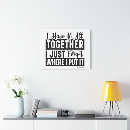 Humorous Wall Art Canvas, Fun Home Decor, Gift for Friends, Quirky Art Print, Motivational Canvas