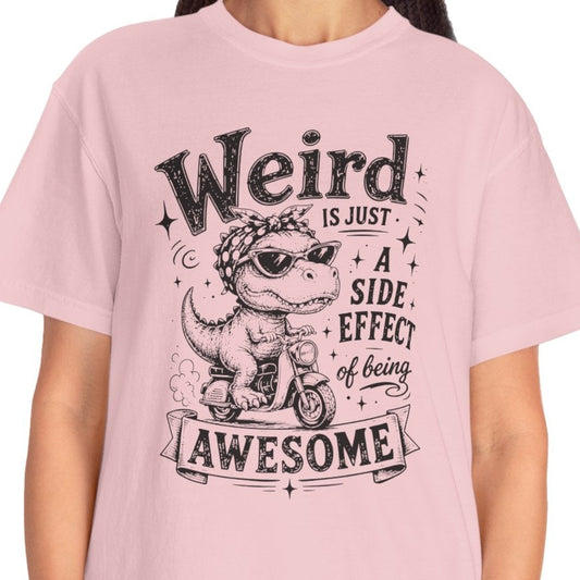 Weird = Awesome T-Shirt — Funny Glowing Recommendation Tee