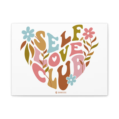 Self Love Club Canvas Art | Inspirational Wall Decor, Gift for Friends, Home and Office Decoration, Positive Vibes