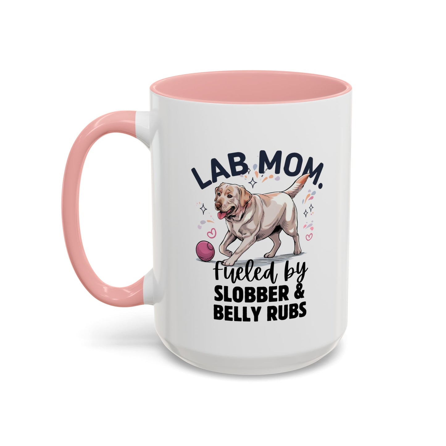 Lab Mom Coffee Mug - Fueled by Slobber & Belly Rubs, Dog Lover Gift, Pet Owner Coffee Cup, Personalized Dog Mom Mug, Cute Animal Mug