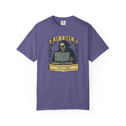 Grim Reaper Graphic Tee, Funny Death T-Shirt, If I Die Shirt, Halloween Gift, Unisex Casual Top