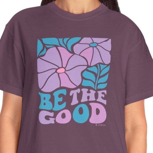 Mental Health Awareness T-shirt, Be the Good, Positive Vibes Tee, Unisex Shirt, Inspirational Clothing