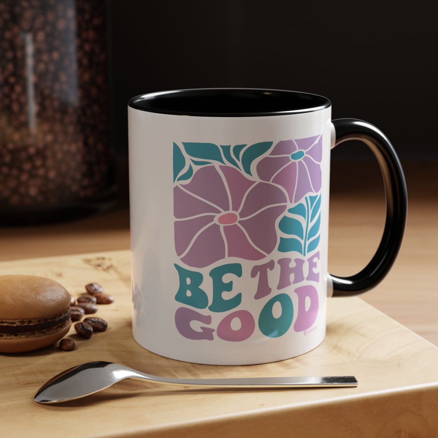 Accent Coffee Mug | 'Be the Good' Floral Design | Inspirational Mug, Gift for Her, Office Mug, Coffee Lover Gift, Home Decor