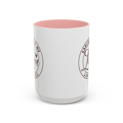 Coffee Mug - Sarcastic Love