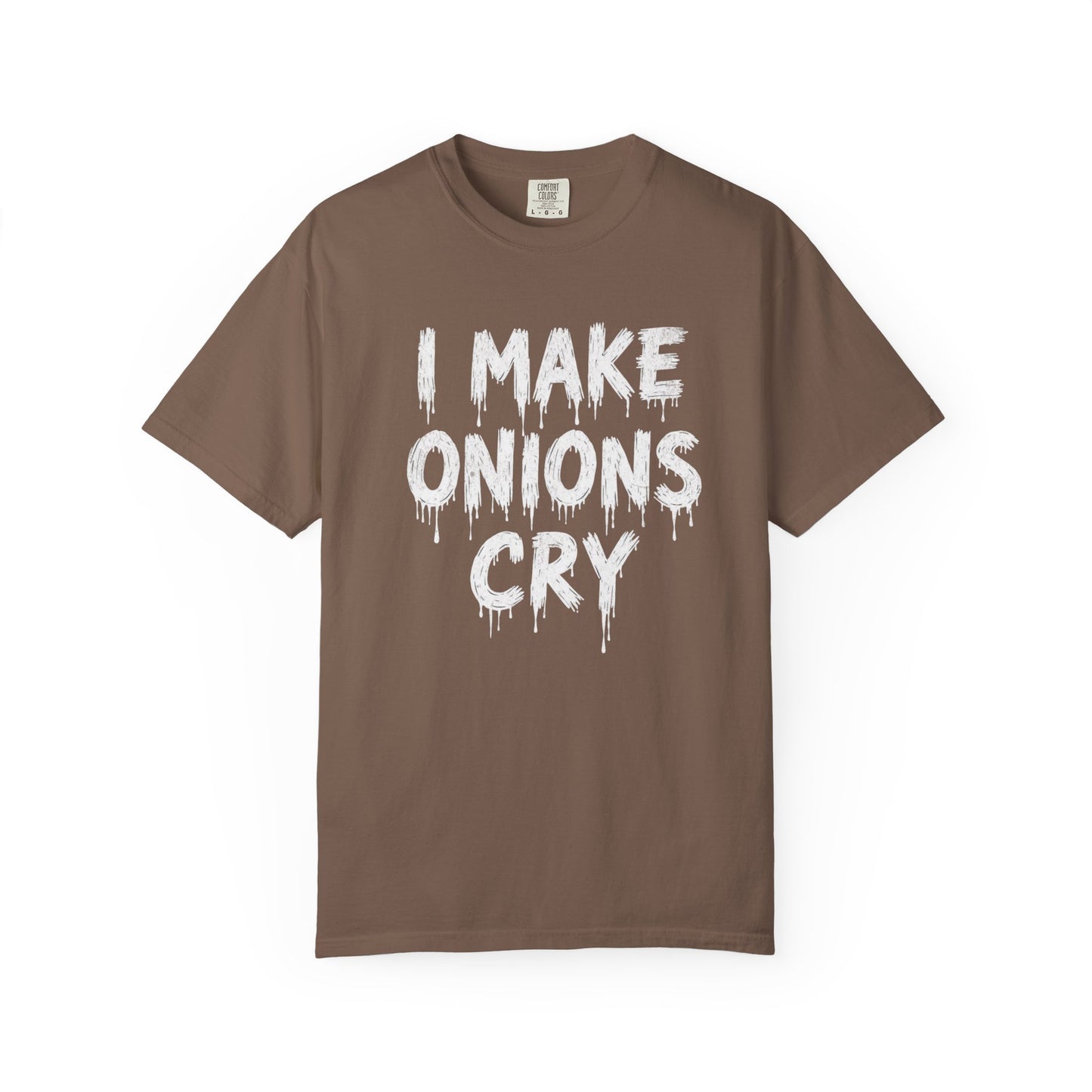 I Make Onions Cry, Gift for Millennials, Casual Wear, Humor Shirt, Relaxed Fit T-Shirt