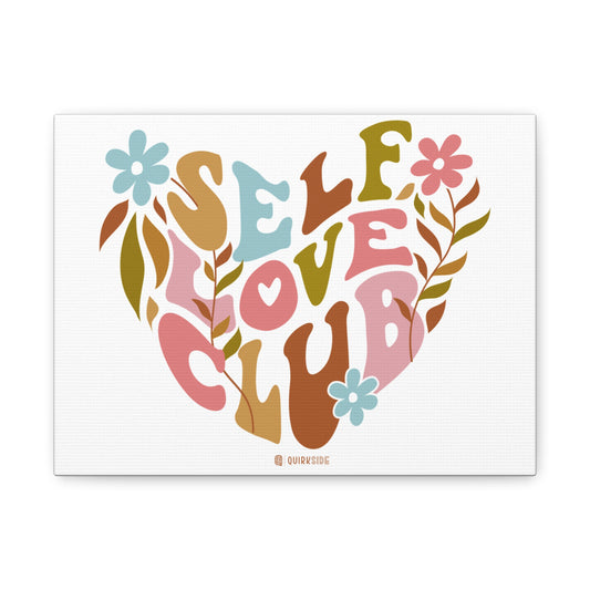 Self Love Club Canvas Art | Inspirational Wall Decor, Gift for Friends, Home and Office Decoration, Positive Vibes