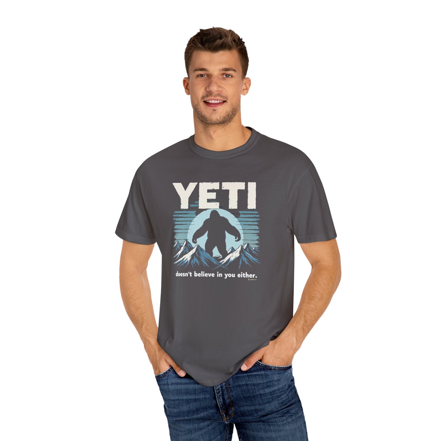 Yeti Believer Unisex Garment-Dyed T-shirt, Funny Abominable Snowman Tee, Cryptid Enthusiast Gift, Mythical Creature Top, Funny Cryptid Shirt