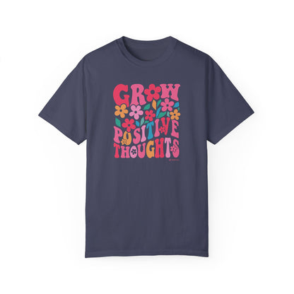 Mental Health Awareness T-shirt, Grow Positive Thoughts, Positive Vibes Tee, Unisex Shirt, Inspirational Clothing