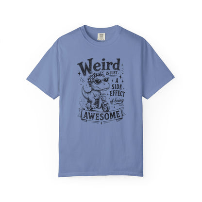 Weird = Awesome T-Shirt — Funny Glowing Recommendation Tee