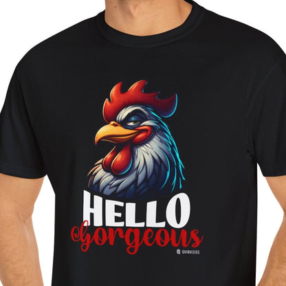 Cheerful Bold Greeting Unisex Garment-Dyed T-shirt, Confidence Boosting Tee, Playful Shirt, Fun Graphic Top, Happy Apparel for All
