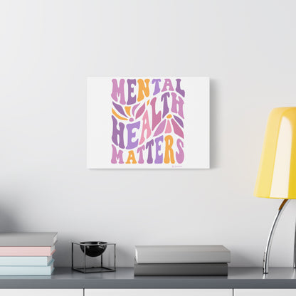 Mental Health Matters Canvas Art