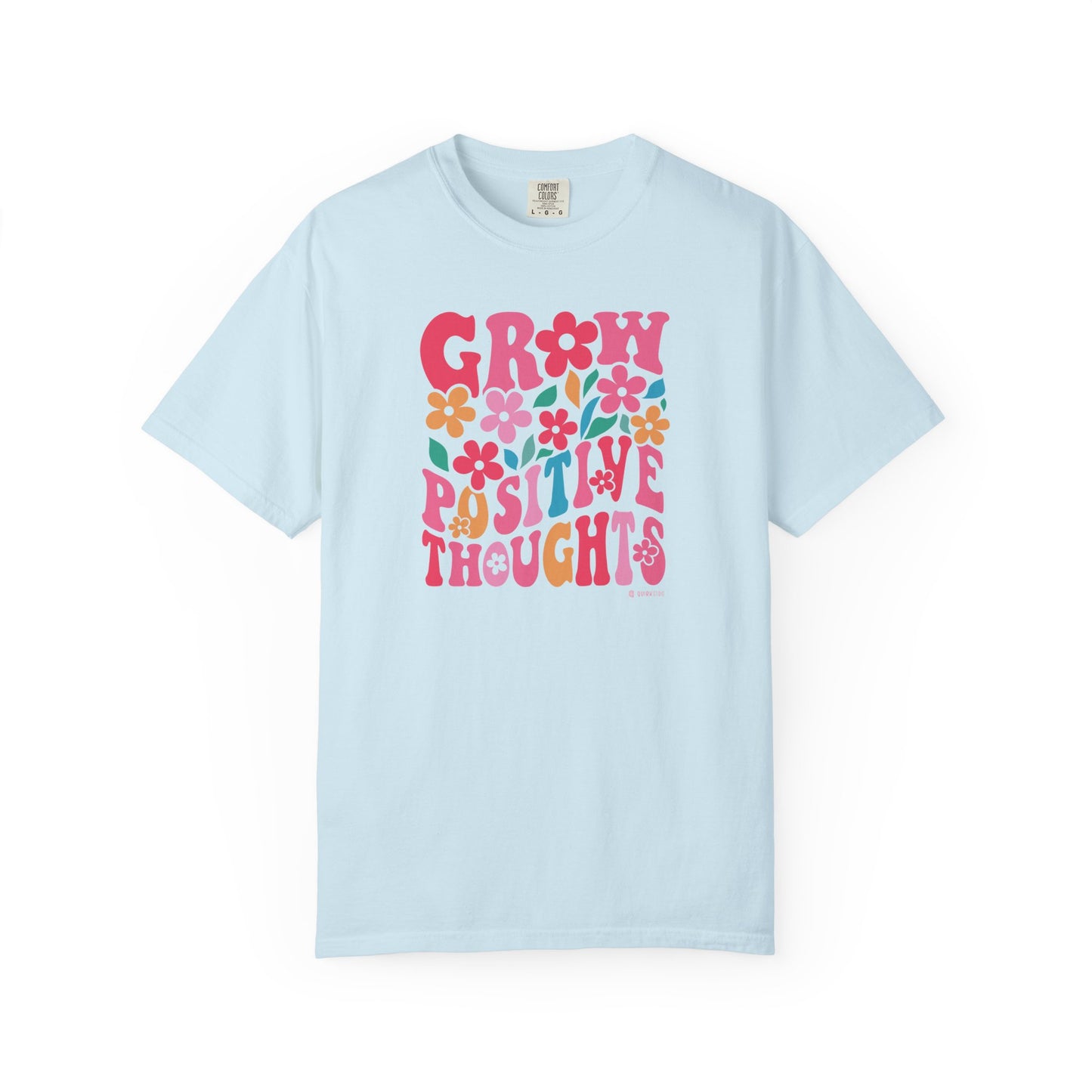Mental Health Awareness T-shirt, Grow Positive Thoughts, Positive Vibes Tee, Unisex Shirt, Inspirational Clothing