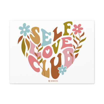 Self Love Club Canvas Art | Inspirational Wall Decor, Gift for Friends, Home and Office Decoration, Positive Vibes