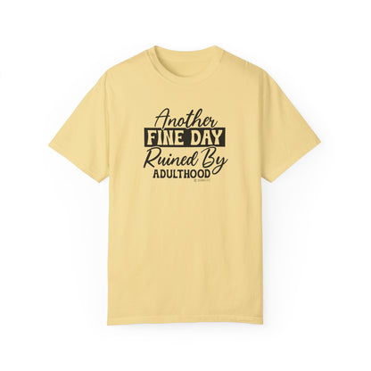 Funny Adulting Unisex T-shirt, Sarcastic Complaint Tee, Humorous Growing Up Shirt, Novelty Graphic Top, Comical Life Quote Apparel - Quirkside Creations