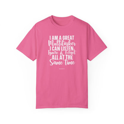 Multitasking Funny Unisex Garment-Dyed T-shirt, Sarcastic Tee, Humorous Shirt, Novelty Top, Joke Tee, Casual Apparel - Quirkside Creations