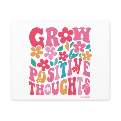 Positive Thoughts Canvas Wall Art, Grow Positive Thoughts Home Decor, Flower Wall Decor, Gift for Encouragement, Motivational Artwork, [...]