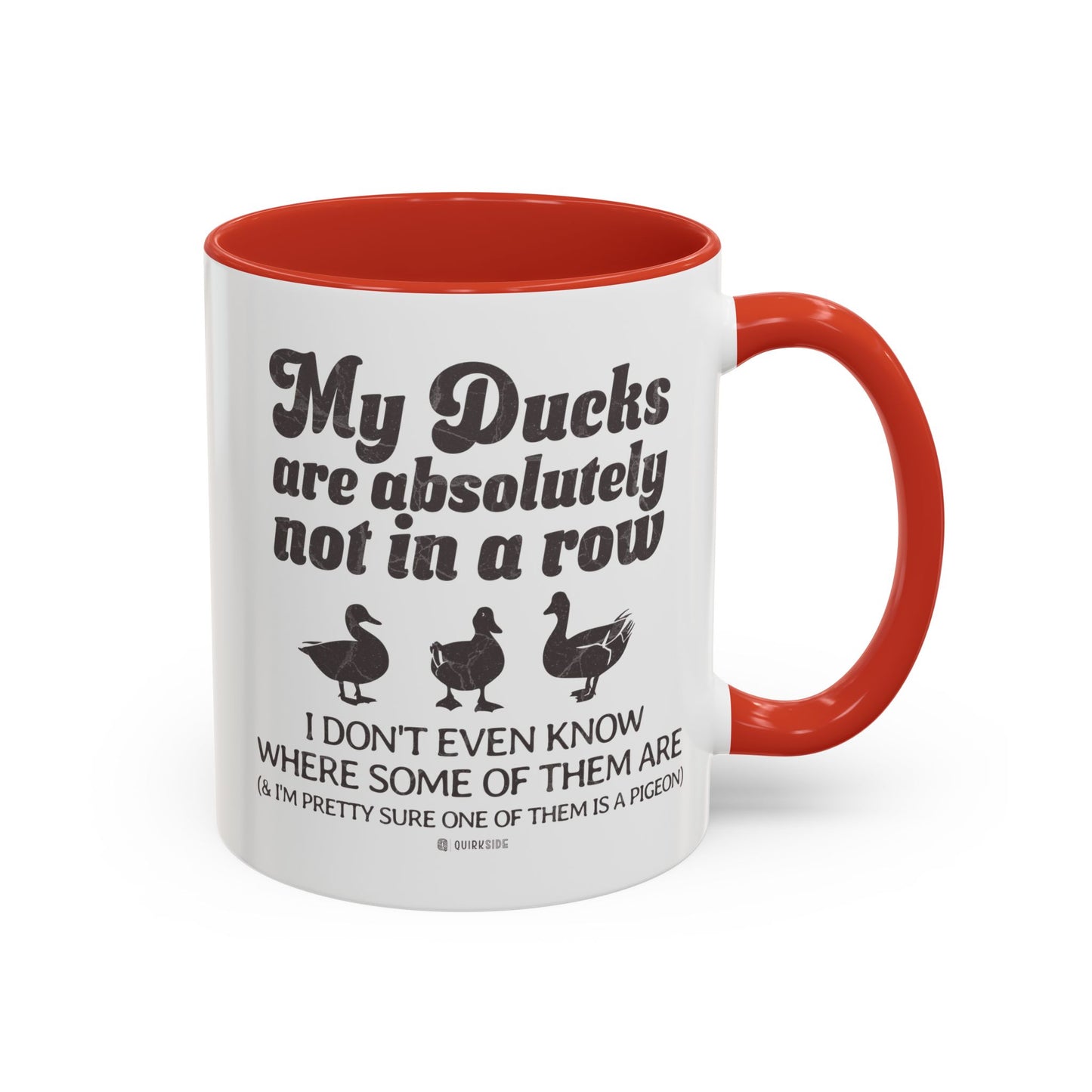 Humorous Accent Coffee Mug, Gift for Duck Lovers, Quirky Coffee Cup for Home or Office, Fun Mug for Birthdays, Funny Office Gift