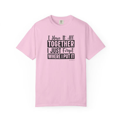 Funny Disorganized Quote Unisex T-shirt, Sarcastic Tee, Humorous Saying Shirt, Disorganized Gift, Casual Top for Men and Women