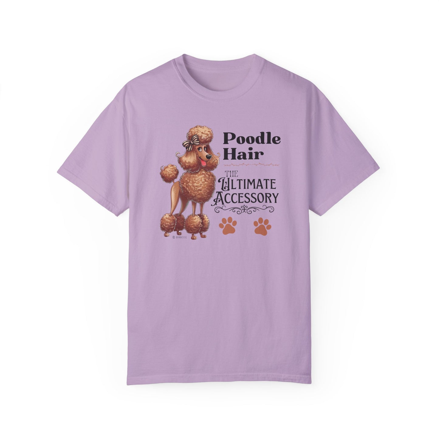 Poodle Lover T-shirt, Dog Owner Shirt, Cute Unisex Tee, Garment-Dyed Top, Dog Mom Dad Gift, Pet Lover Apparel, Animal Graphic Tee