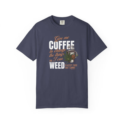 Coffee and Weed Funny Unisex T-shirt, Hilarious Tee for Coffee and Cannabis Lovers, Relaxed Fit Shirt for Daily Wear, Gift for Friends,