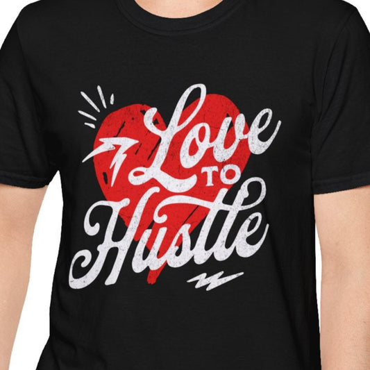 Hustle Graphic Tee, Motivational Shirt, Workout Top, Fitness T-Shirt, Inspirational Apparel - Quirkside Creations