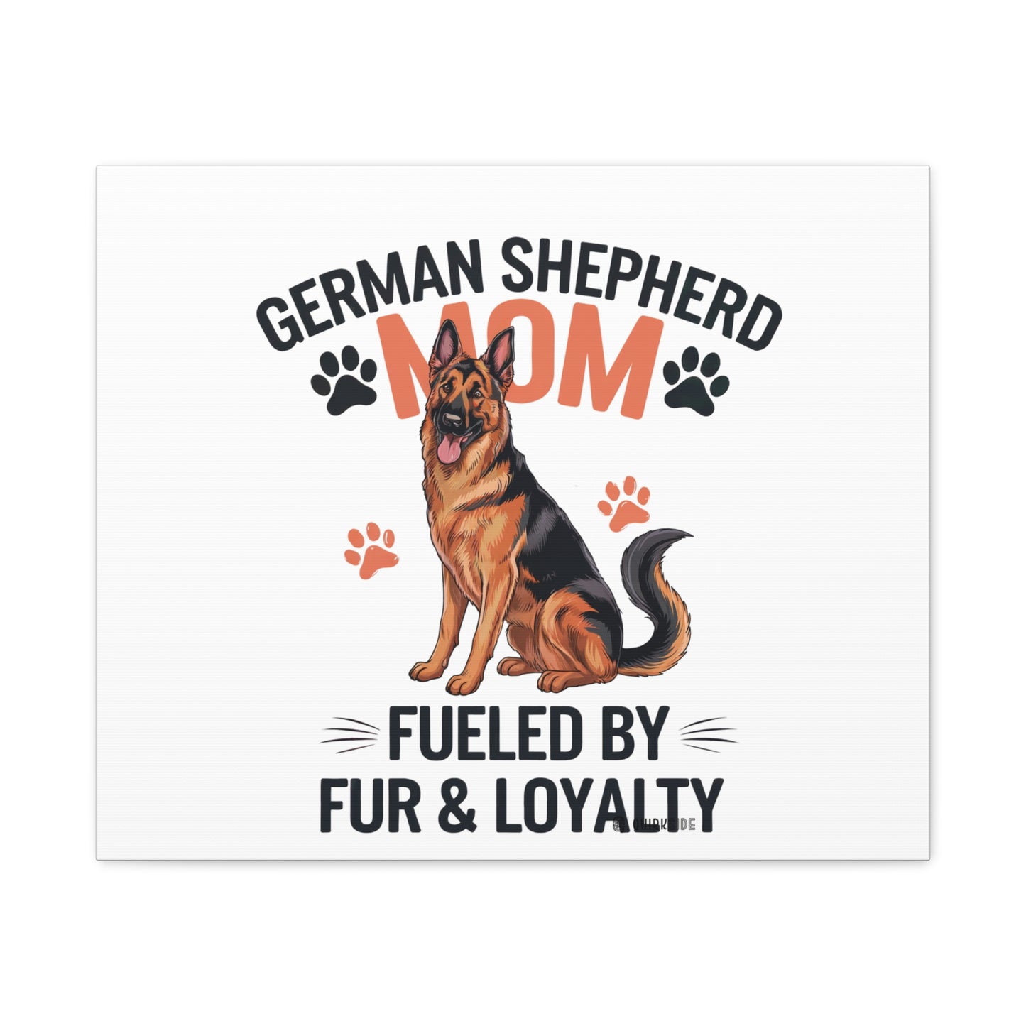 German Shepherd Mom Canvas Wall Art, Dog Lover Decor, Pet Owner Gift, Home Sweet Home Art, Animal Lover Wall Decor