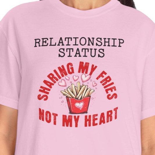 Sassy Valentines Tee, Funny Sarcastic Shirt, Powerful Women, Be My Valentine Unisex Garment-Dyed T-shirt, Gift for Him or Her, Valentines