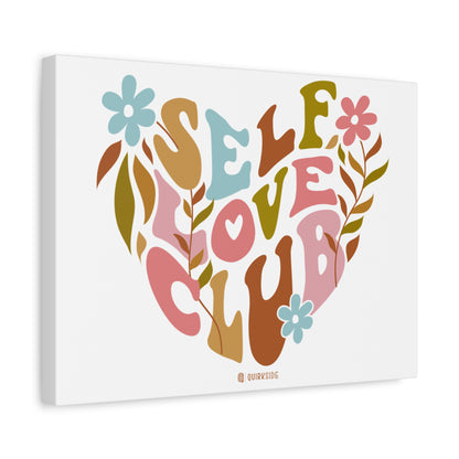 Self Love Club Canvas Art | Inspirational Wall Decor, Gift for Friends, Home and Office Decoration, Positive Vibes