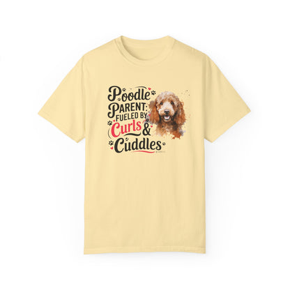 Poodle Lover T-shirt, Dog Owner Shirt, Cute Unisex Tee, Garment-Dyed Top, Dog Mom Dad Gift, Pet Lover Apparel, Animal Graphic Tee