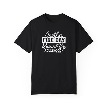Funny Adulting Unisex T-shirt, Sarcastic Complaint Tee, Humorous Growing Up Shirt, Novelty Graphic Top, Comical Life Quote Apparel - Quirkside Creations