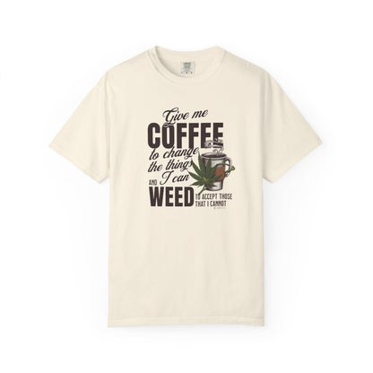 Coffee and Weed Funny Unisex T-shirt, Hilarious Tee for Coffee and Cannabis Lovers, Relaxed Fit Shirt for Daily Wear, Gift for Friends,