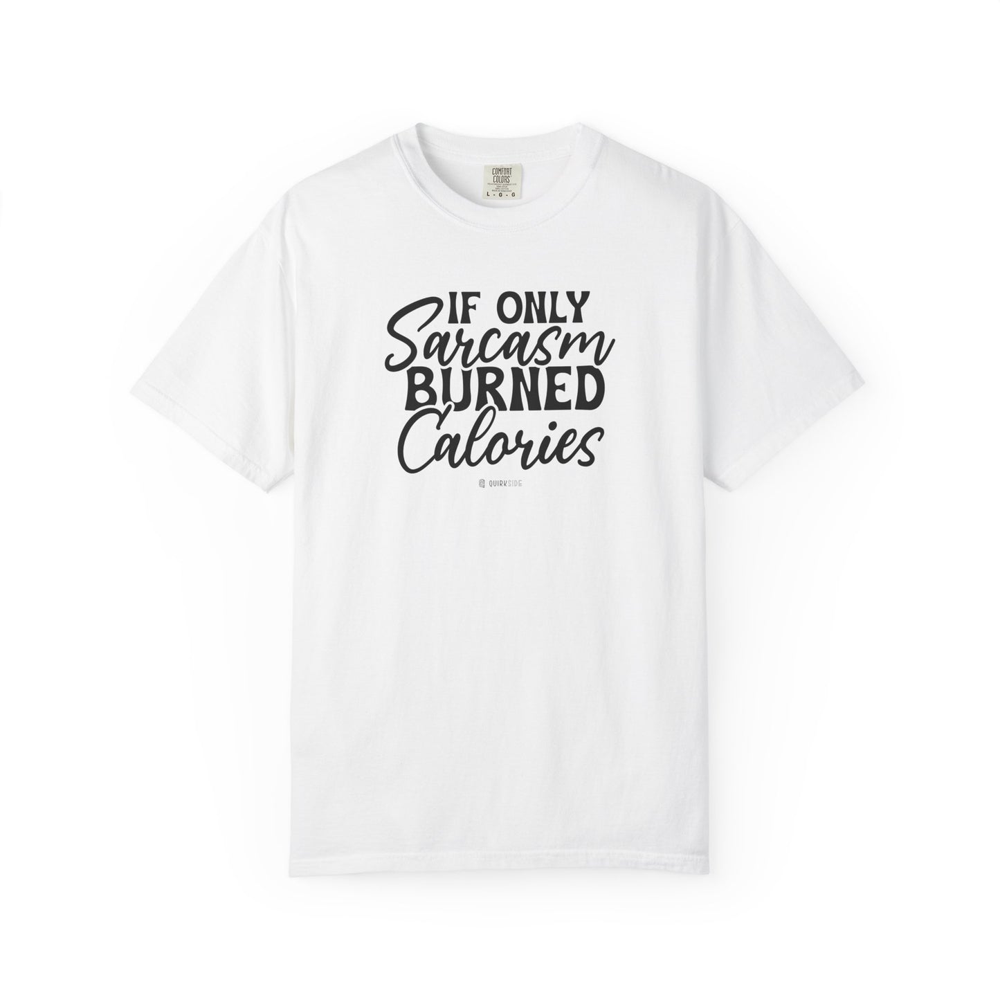 Funny Unisex Garment-Dyed T-shirt, Premium Sarcastic Tee, Humorous Adult Joke Top, Novelty Graphic Tee