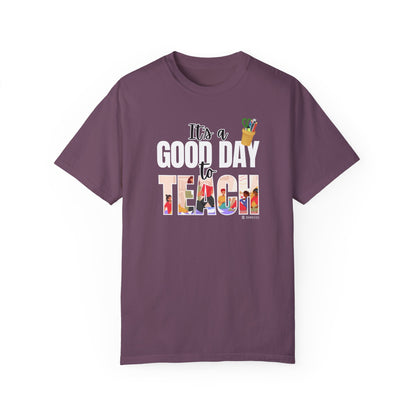 Teacher Appreciation Unisex T-shirt, Educator Gift, Premium Comfort Tee for Educators, Good Day to Teach Shirt, Teacher Gift, Back to School