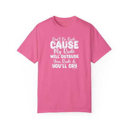 Funny Warning Unisex T-shirt, Do Not Be Rude Tee, Humorous Graphic Shirt, Sarcastic Top, Novelty Gift for Men and Women - Quirkside Creations
