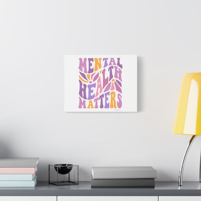 Mental Health Matters Canvas Art