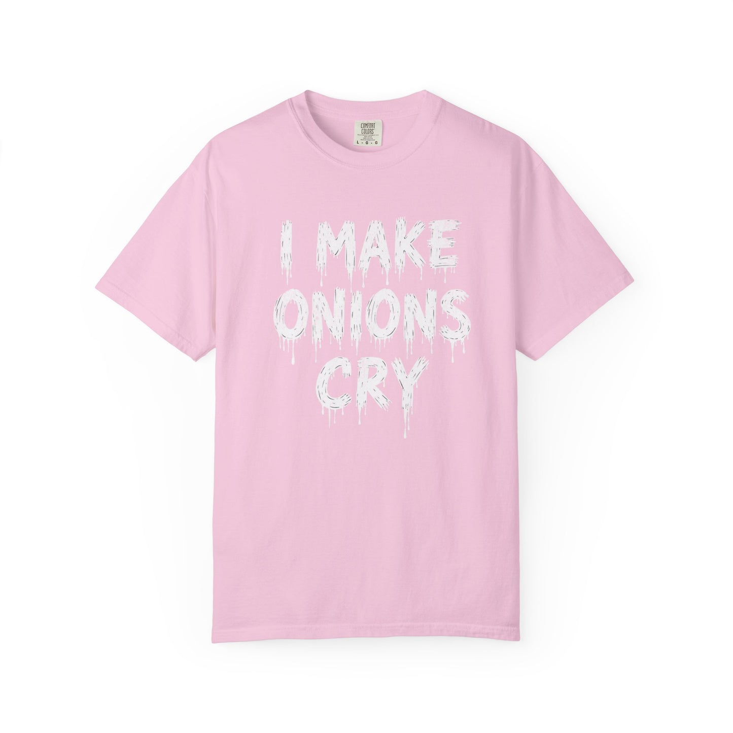 I Make Onions Cry, Gift for Millennials, Casual Wear, Humor Shirt, Relaxed Fit T-Shirt