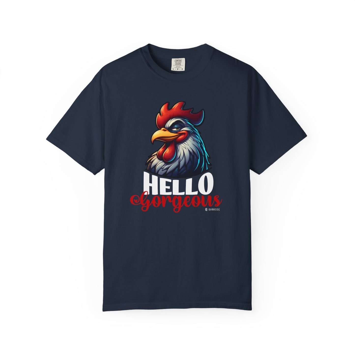 Cheerful Bold Greeting Unisex Garment-Dyed T-shirt, Confidence Boosting Tee, Playful Shirt, Fun Graphic Top, Happy Apparel for All
