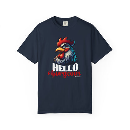 Cheerful Bold Greeting Unisex Garment-Dyed T-shirt, Confidence Boosting Tee, Playful Shirt, Fun Graphic Top, Happy Apparel for All