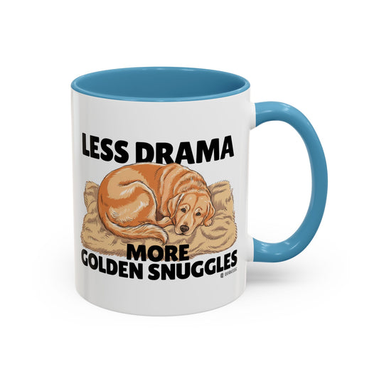 Golden Snuggles Coffee Mug - Less Drama More Snuggles, Dog Lover Gift, Perfect for Home, Funny Dog Mug, Pet Owner Treat