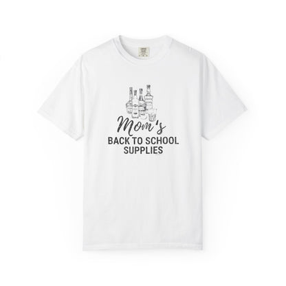 Mom's Back to School Supplies T-Shirt