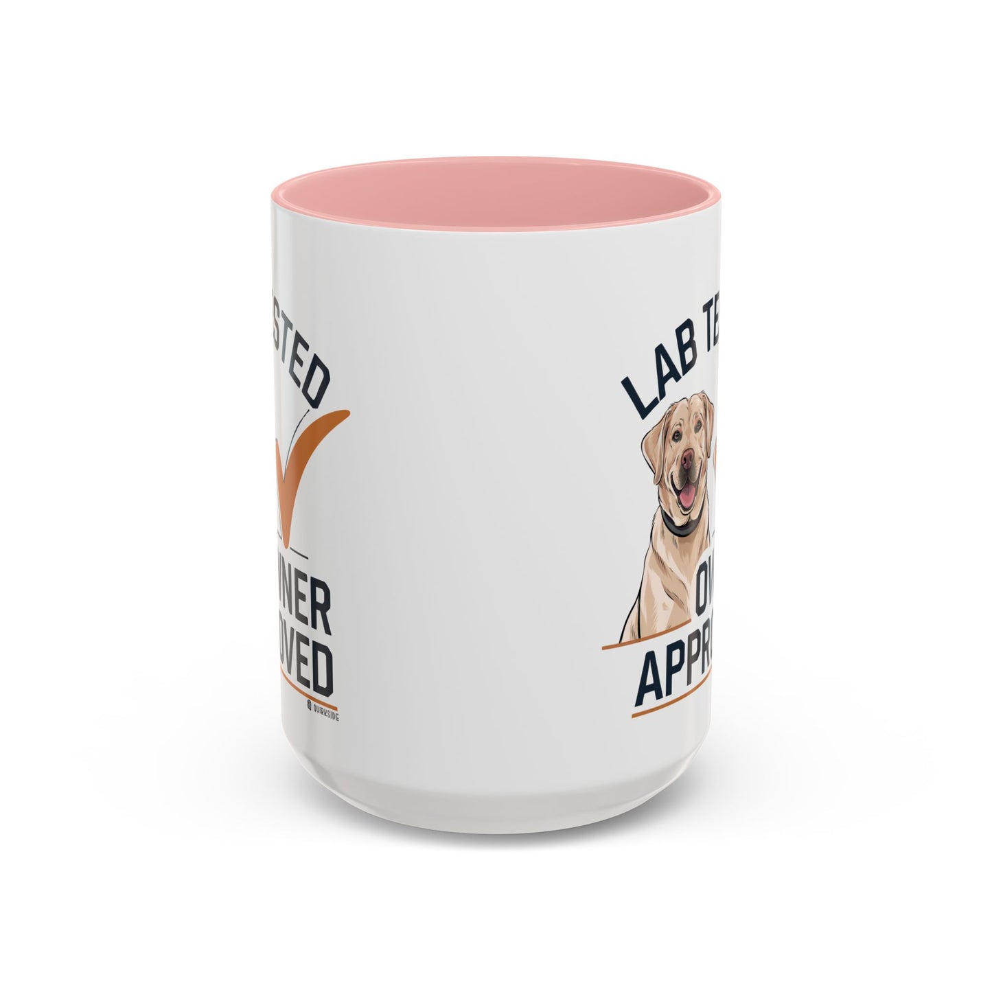 Lab Tested Owner Approved Coffee Mug, Dog Lover Gift, Pet Owner Present, Funny Mug for Dog Moms, Lab Dog Coffee Mug, Unique Dog Gifts