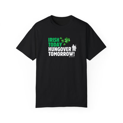 Irish Humor Unisex T-shirt, St Patricks Day Tee, Funny Irish Shirt, Shamrock Celebration Top, Green Clover Clothing