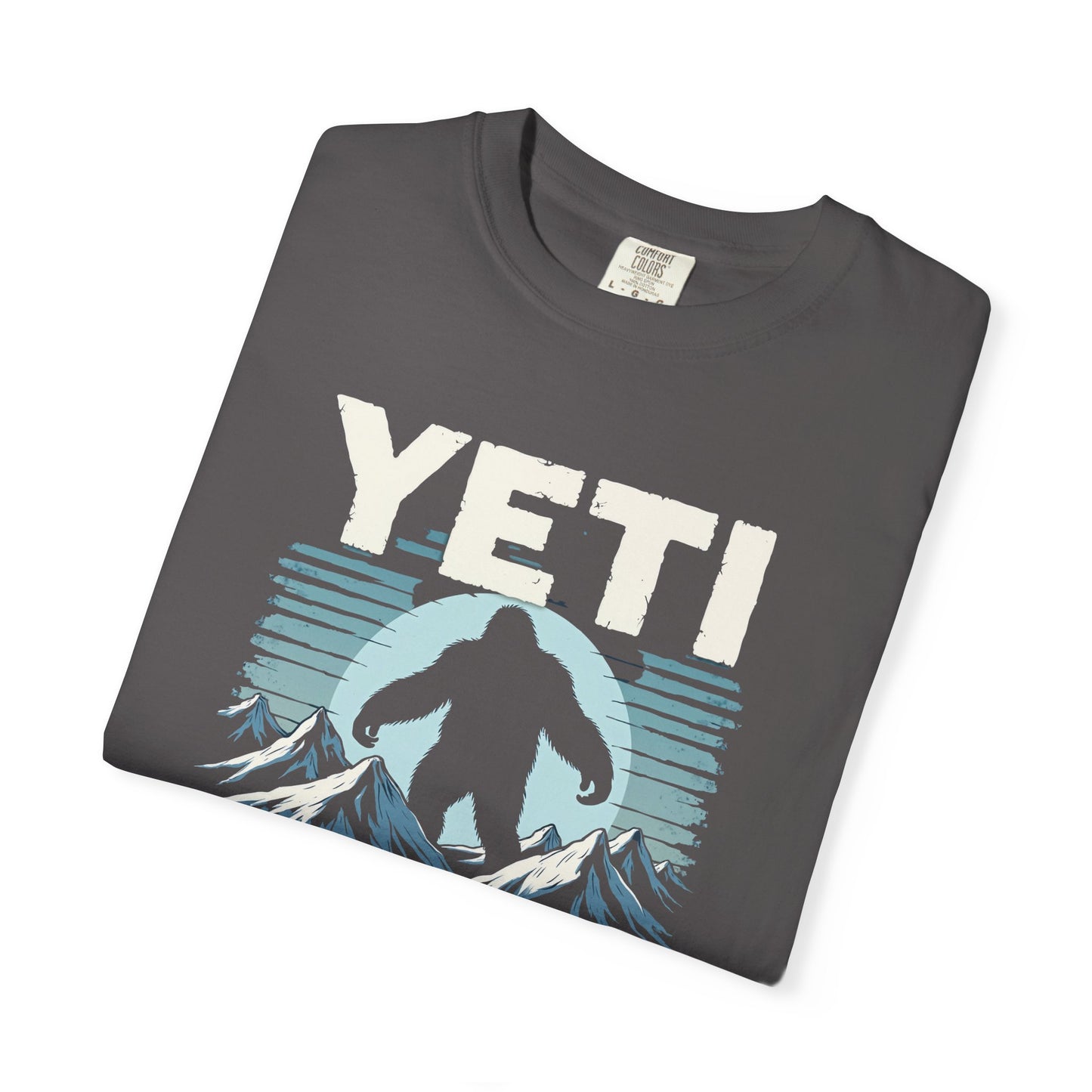 Yeti Believer Unisex Garment-Dyed T-shirt, Funny Abominable Snowman Tee, Cryptid Enthusiast Gift, Mythical Creature Top, Funny Cryptid Shirt