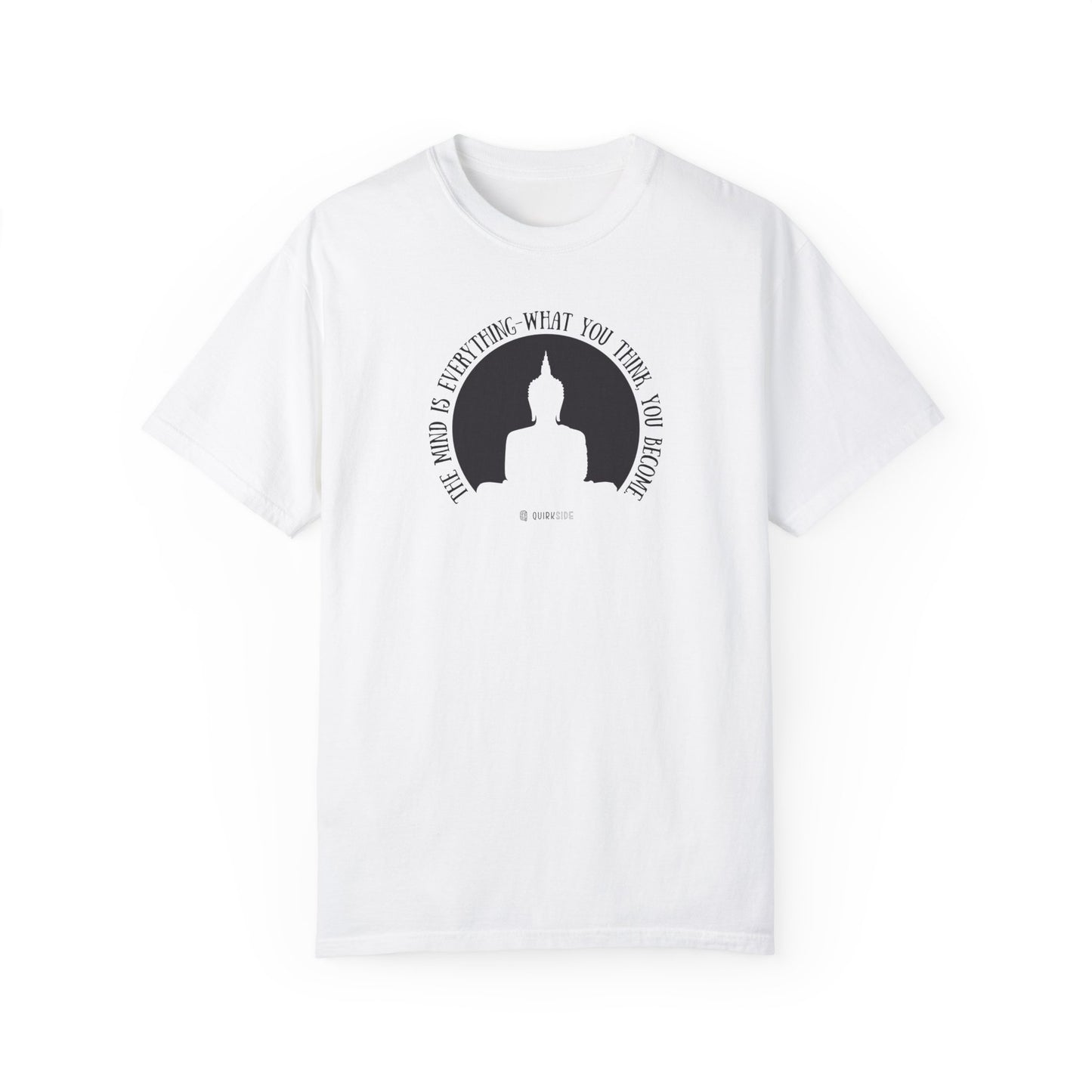 Buddha Quote Mind Power T-shirt, Inspirational Tee, Positive Thinking Shirt, Meditation Top, Unisex Graphic Apparel - Quirkside Creations